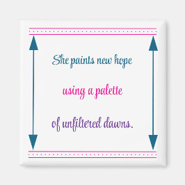 Inspiration für Frauen Magnet