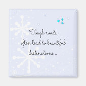 Inspiration für hartes Leben Magnet (Vorne)