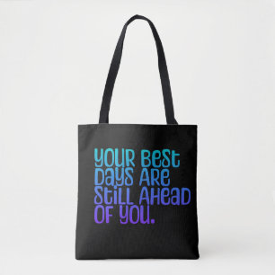 Inspiration für Ihre besten Tage Tasche