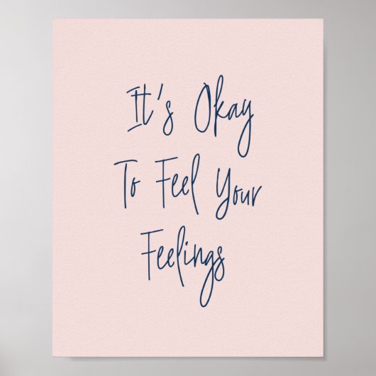 Inspiration für Positivitätssatz in Blush Poster (Vorne)