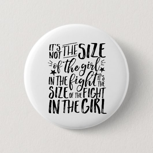 Inspiration für starke, tapfere Mädchen-Kämpfer Button (Vorderseite)