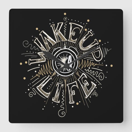 Inspiration GEWECKT UP 4 LIFE Anführungsbeispiel Quadratische Wanduhr (Vorderseite)