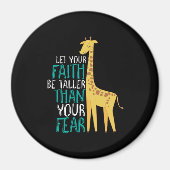 Inspiration Giraffe Faith größer als Angst Magnet (Vorne)