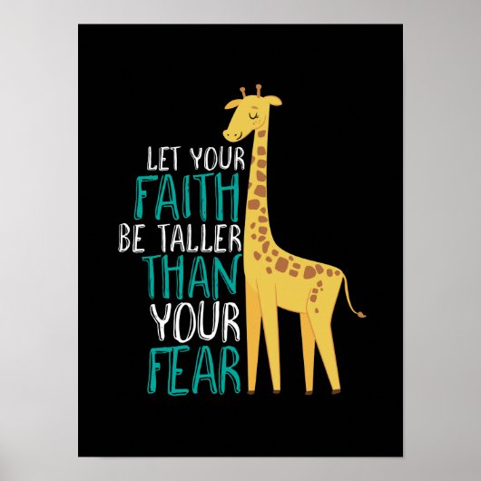 Inspiration Giraffe Faith größer als Angst Poster (Vorne)