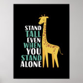 Inspiration Giraffe Zitat stehen allein hoch Poster (Vorne)