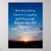 Inspiration heute ist ein Geschenk Poster (Vorne)