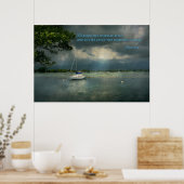 Inspiration - Hoffnung - Segler - Psalm 107-29 Poster (Küche)