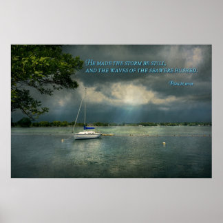 Inspiration - Hoffnung - Segler - Psalm 107-29 Poster