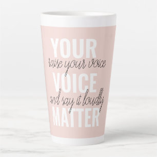 Inspiration Ihre Stimme zählt Motivationszitat Milchtasse