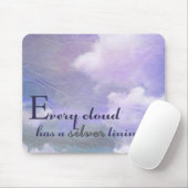 Inspiration "Jede Wolke hat eine Silberlinie" Mousepad (Mit Mouse)