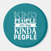 Inspiration Kind Leute meine Kinda Leute Magnet (Vorne)