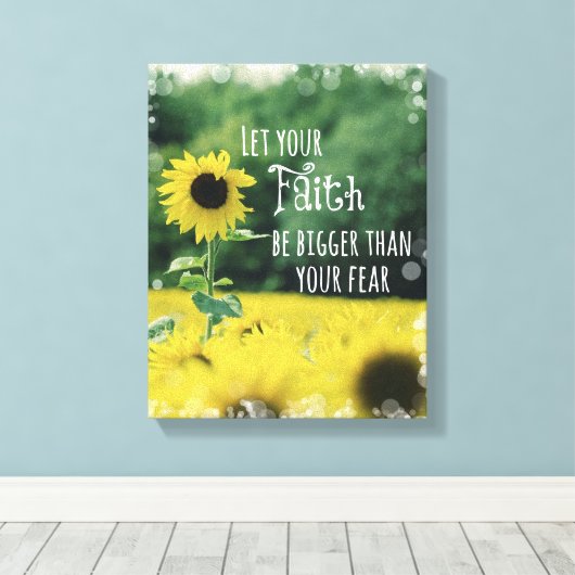 Inspiration: Lass deinem Glauben mehr als Angst Leinwanddruck (Insitu (Holzboden))