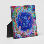 Inspiration Liebe Sie für immer Zitatinkrivität Fotoplatte (Vorderseite)