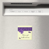 Inspiration Life-Sprichwort Magnet (In Situ (Geschirrspüler))