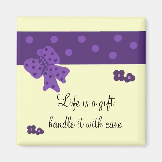 Inspiration Life-Sprichwort Magnet (Vorne)