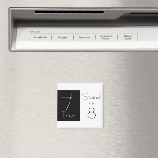 Inspiration Magnet "Fall Sieben Mal, Stand up E (In Situ (Geschirrspüler))