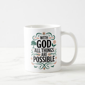 "Inspiration 'mit Gott sind alle Dinge möglich' Kaffeetasse