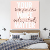 Inspiration - Motivationsangebot für Ihre Stimme Leinwanddruck (Insitu (Schlafzimmer))