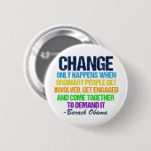 Inspiration Obama Zitat Abstimmung für den Wandel Button (Vorne & Hinten)