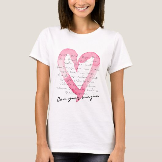 Inspiration "Own Your Magic" Design T-Shirt (Vorderseite)