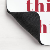 Inspiration, positives Red Think Zitat Mousepad (Ecke)