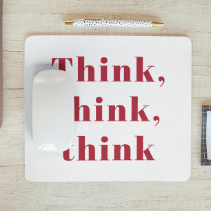 Inspiration, positives Red Think Zitat Mousepad