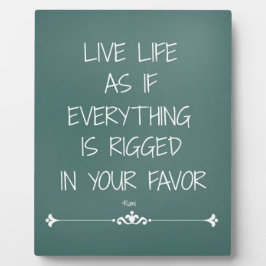 Inspiration Rumi zitieren Live Life als ob... Fotoplatte