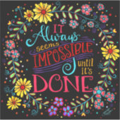 Inspiration scheint es immer unmöglichen Spaß zu h Aufkleber (Vorderseite)