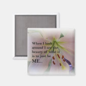 Inspiration Schönheit, ich Square Magnet zu sein (Vorderseite/Rückseite)