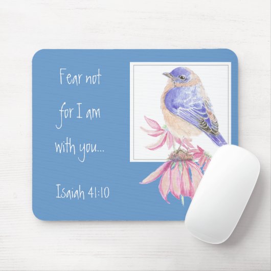 Inspiration Scripture Isaiah 40:10 Bluebird Mousepad (Mit Mouse)