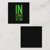 Inspiration sei freundliches Zitat Quadratische Visitenkarte (Vorne/Hinten)