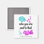 Inspiration SEIN, WER SIE SIND Magnet (Vorderseite/Rückseite)