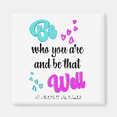 Inspiration SEIN, WER SIE SIND Magnet (Vorne)