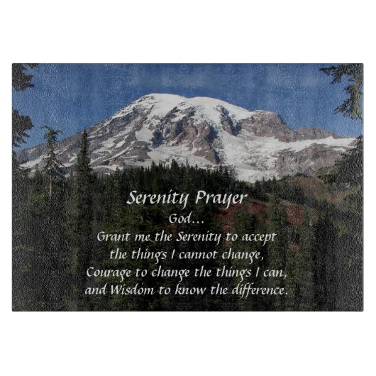 Inspiration Serenity Prayer Rainier Schneidebrett (Vorderseite)