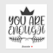 Inspiration Sie sind genug positives Sprichwort Aufkleber (Blatt)