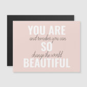 Inspiration Sie sind so schöne positive Zitat Magnetkarte (Vorne/Hinten)