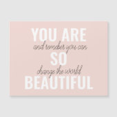 Inspiration Sie sind so schöne positive Zitat Magnetkarte (Vorderseite)