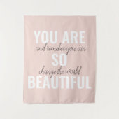 Inspiration Sie sind so schöne positive Zitat Wandteppich (Vorderseite)