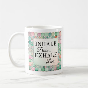 Inspiration Tasse   Frieden einatmen