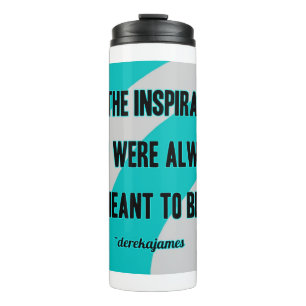 Inspiration Thermal Tumbler Thermosbecher