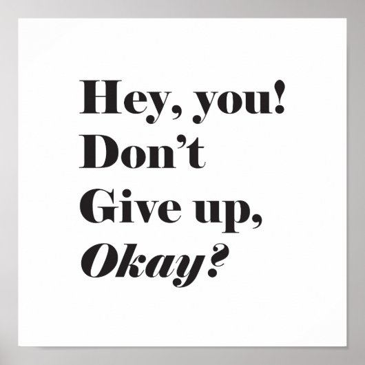 Inspiration und Ermutigendes Zitat-Poster Poster (Vorne)