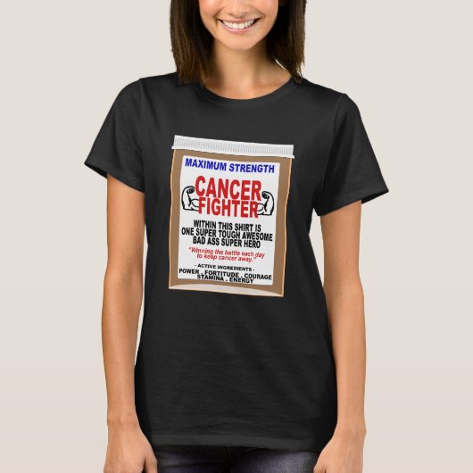 Inspiration und Funny Cancer Fighter T-Shirt (Vorderseite)