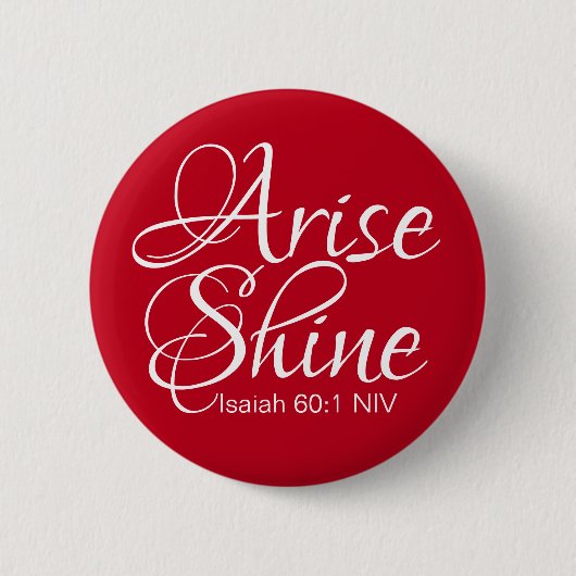 Inspiration und Shine Faith Weihnachtsrot Button (Vorderseite)