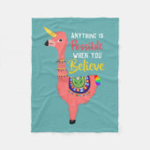 Inspiration Unicorn Flamingo Llama glauben Zitat Fleecedecke (Vorderseite)