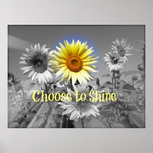 Inspiration wählen Sie Zitat mit Sonnenblumen Poster (Vorne)