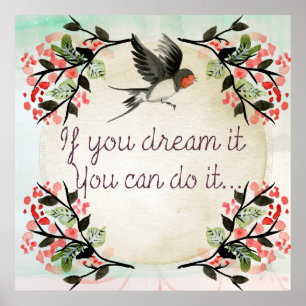 Inspiration, wenn Sie träumen, es Aquarell Poster