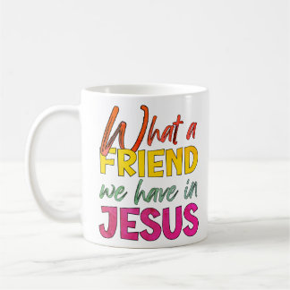 Inspiration, WIE EIN FREUND WIR IN JESUS HABEN Kaffeetasse