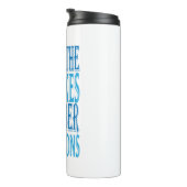 Inspiration Words "forget the mistakes" Tumbler Thermosbecher (Nach rechts gedreht)