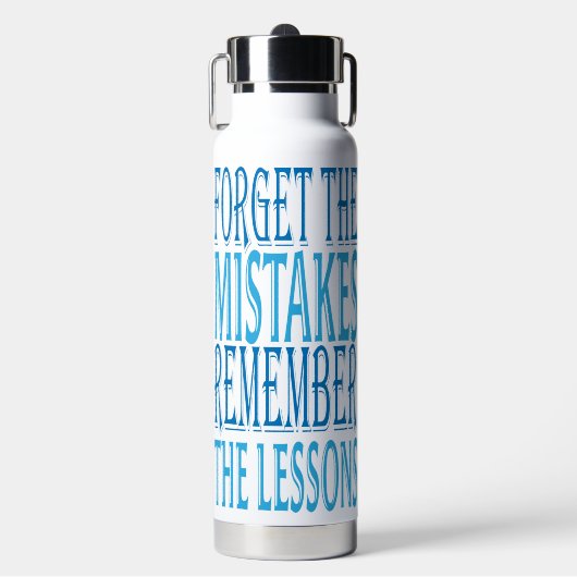 Inspiration Words "forget the mistakes" Tumbler Trinkflasche (Vorderseite)