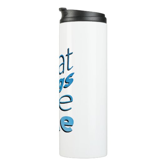 Inspiration Worte "großartige Dinge brauchen Zeit" Thermosbecher (Nach rechts gedreht)